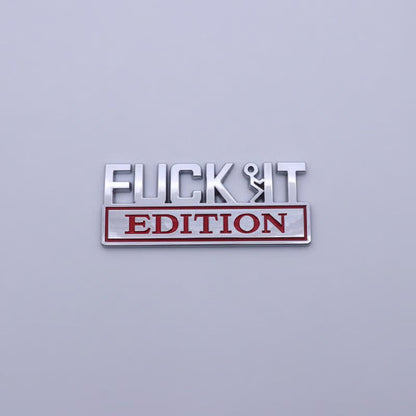 VibeMark – 3D Sticker Emblem “F* IT Edition”